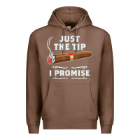 Chestnut Just The Tip Cigar Smoker Gift Funny Cigar Smoking Premium Hoodie - trangStudio