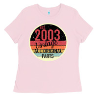 Bubblegum Pink 16th Birthday gift Vintage 2003 Ladies Tee - Bettercallsaul