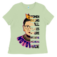 Matcha RBG Ruth Bader Ginsburg Women Belong In All Places Ladies Tee - Bettercallsaul