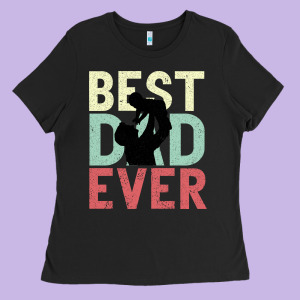Best Dad Ever Ladies Tee Designed By Bettercallsaul