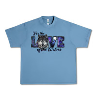 Pebble Blue For The Love Of The Wolves Urban Heavy Tee - RanaPortraitStore
