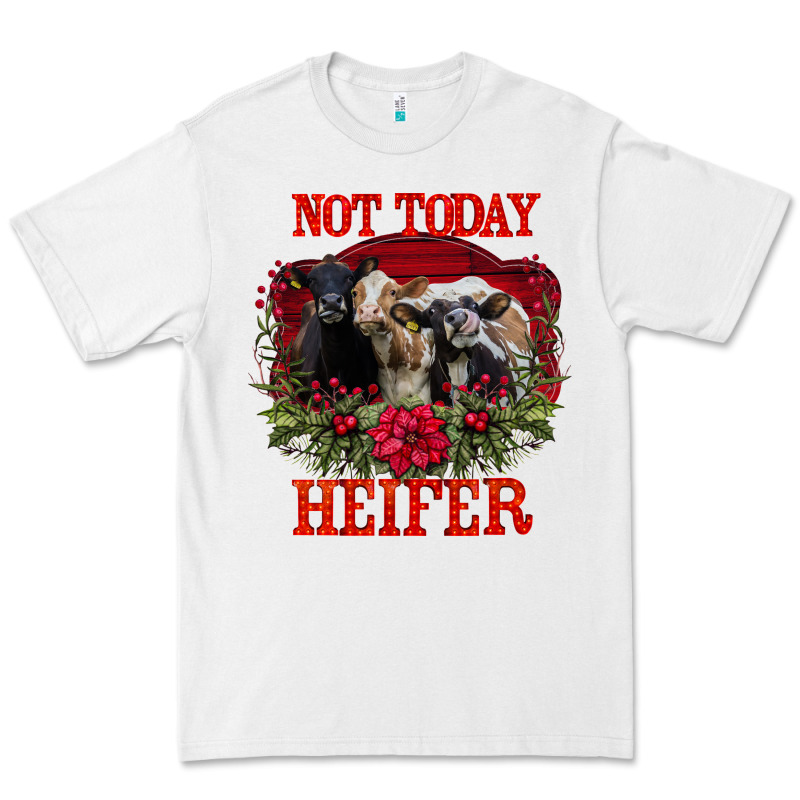 Not Today Heifer Premium Tee by Bettercallsaul | Teevron