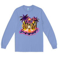 Colony Blue Hot mom summer mother' say Long Sleeve Tee - HowdyJamesFarm