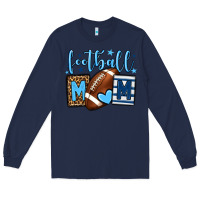 Navy Football mom blue team color  mother's day Long Sleeve Tee - HowdyJamesFarm