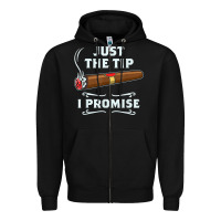 Black Just The Tip Cigar Smoker Gift Funny Cigar Smoking Zipper Hoodie - trangStudio