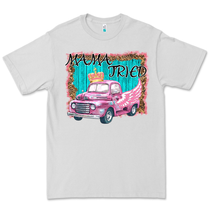 Mama Tried Premium Tee by Bettercallsaul | Teevron