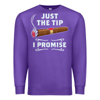 Purple Just The Tip Cigar Smoker Gift Funny Cigar Smoking Premium Sweatshirt - trangStudio