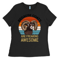 Black Because Goats Are Freaking Awesome Ladies Tee - Bettercallsaul