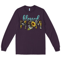 Plum Blessed mom sunflower mother's day Long Sleeve Tee - HowdyJamesFarm