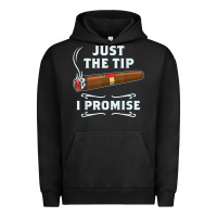 Just The Tip Cigar Smoker Gift Funny Cigar Smoking Urban Hoodie | Teevron