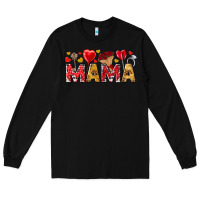 Black Valentine's Day Mama Mother's Day Long Sleeve Tee - HowdyJamesFarm