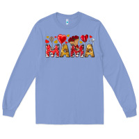 Colony Blue Valentine's Day Mama Mother's Day Long Sleeve Tee - HowdyJamesFarm