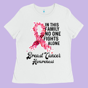 In This Family Fights Alone Breast Cancer Awareness Ladies Tee Designed By Bettercallsaul