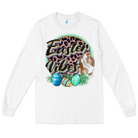 White Easter vibes Easter Day Long Sleeve Tee - CowGirlArtShop