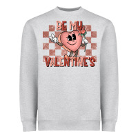 Heather Grey Be My Valentines Heavyweight Sweatshirt - CowhideDigitalArt