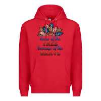 Red home of the free because of the brave Premium Hoodie - BundleAndBundleShop