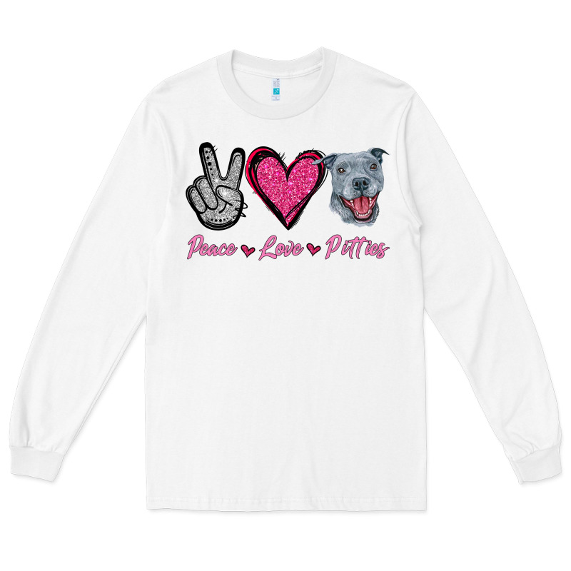 Peace Love Pitties Long Sleeve Tee by Jasminsmagicworld | Teevron