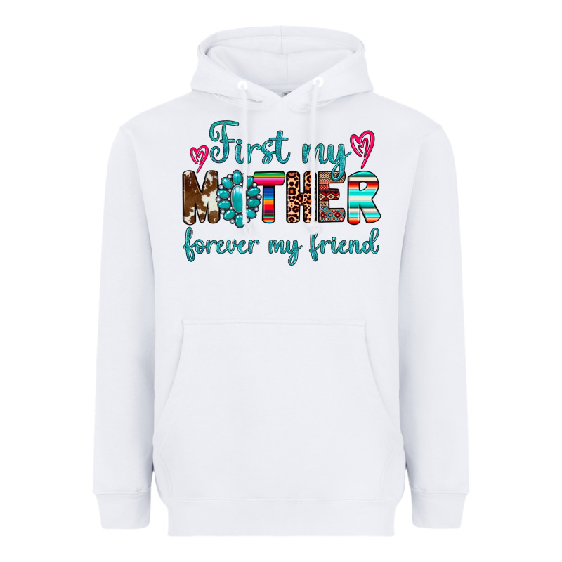 First My Mother Forever My Friend Heavyweight Hoodie by Artiststas | Teevron