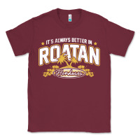 Burgundy Roatan Honduras Souvenir Roatan Gift Travel Classic Tee - trangStudio