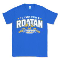 True Royal Roatan Honduras Souvenir Roatan Gift Travel Classic Tee - trangStudio