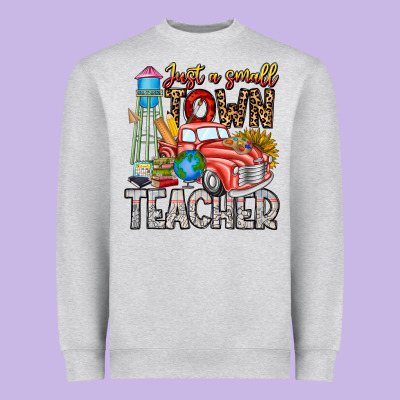 Just A Small Town Teacher Heavyweight Sweatshirt Designed By Cowhidedigitalart