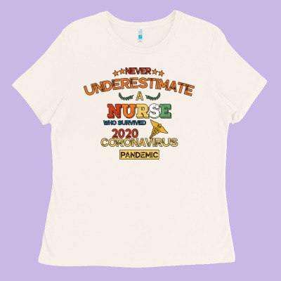Never Underestimate A Nurse Ladies Tee Designed By Bettercallsaul
