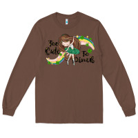 Chestnut St. Patrick' Too cute to pinch Long Sleeve Tee - CowGirlArtShop