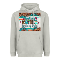 First My Mother Forever My Friend Heavyweight Hoodie | Teevron