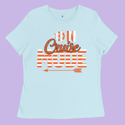 On Cruise Mode Ladies Tee Designed By Bettercallsaul