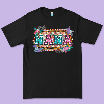 Best Nana Ever! Premium Tee Designed By Bettercallsaul