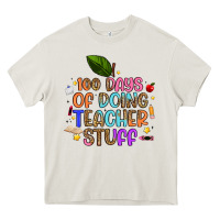 100 Days Of Doing Teacher Stuff Heavy Core Tee | Teevron