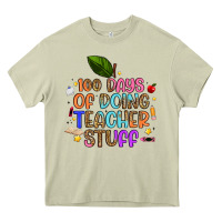 Mossy 100 days of doing teacher stuff Heavy Core Tee - Artiststas