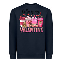 Navy Coffee Is MY Valentine Heavyweight Sweatshirt - CowhideDigitalArt