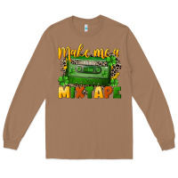 Toasted Coconut Make me a mixtape St. Patrick's Day Long Sleeve Tee - CowGirlArtShop