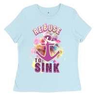 Baby Blue Rebuse To Sink Ladies Tee - Bettercallsaul