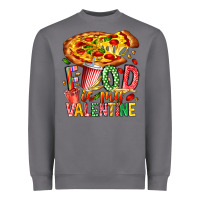 Storm Food Is My Valentine Heavyweight Sweatshirt - CowhideDigitalArt