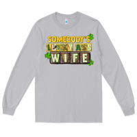Moon Dust St. Patrick's Somebody's lucky ass wife Long Sleeve Tee - CowGirlArtShop