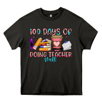 Asphalt 100 days of doing teacher stuff Heavy Core Tee - Artiststas