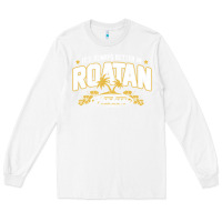 White Roatan Honduras Souvenir Roatan Gift Travel Long Sleeve Tee - trangStudio