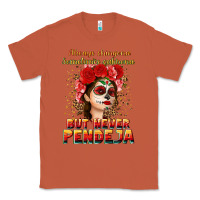 Copper Always Chingona sometimes cabrona but never pendej Classic Tee - NancyCooperArtShop