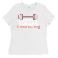 White Hakuna Masquata It Means Nice Booty Ladies Tee - Bettercallsaul