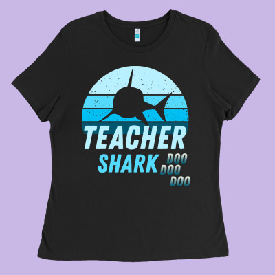 Teacher Shark Doo Ladies Tee Designed By Bettercallsaul