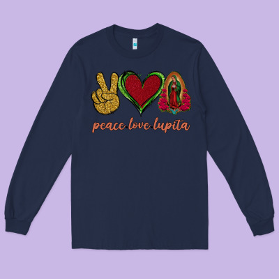 Peace Love Lupita Long Sleeve Tee Designed By Jasminsmagicworld