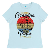 Baby Blue Being Grandpa İs An Honor Being Papa İs Priceless Ladies Tee - Bettercallsaul