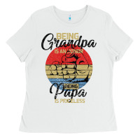 White Being Grandpa İs An Honor Being Papa İs Priceless Ladies Tee - Bettercallsaul