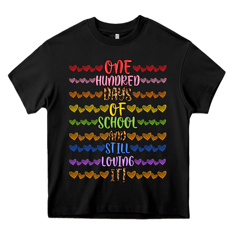 One Hundred Days Of School And Still Loving It! Heavy Core Tee by Artiststas | Teevron
