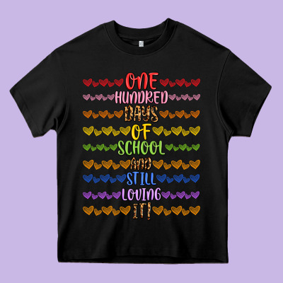 One Hundred Days Of School And Still Loving It! Heavy Core Tee Designed By Artiststas