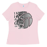 Bubblegum Pink I Know I Play Like A Girl Try To Keep Up Volleyball Ladies Tee - Bettercallsaul