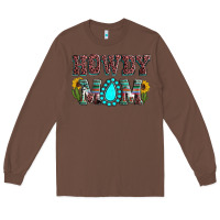 Chestnut Howdy mom mother's day Long Sleeve Tee - HowdyJamesFarm