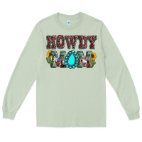 Matcha Howdy mom mother's day Long Sleeve Tee - HowdyJamesFarm